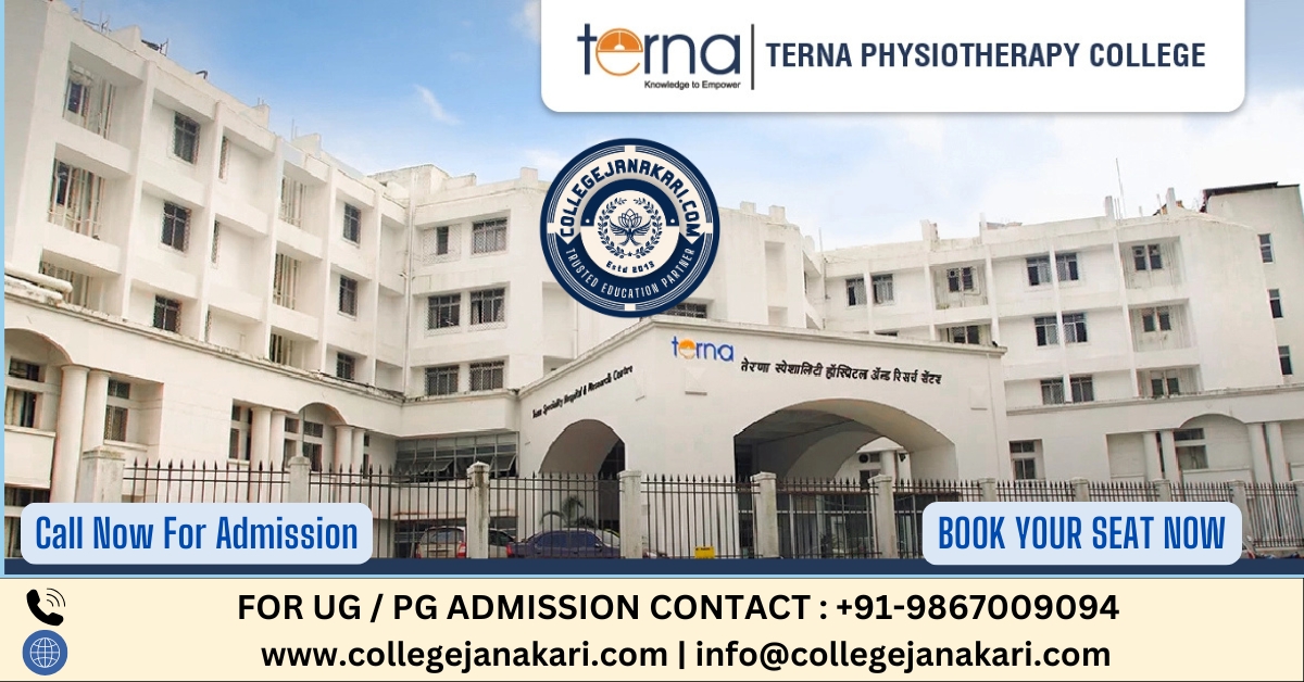 Terna Physiotherapy College Nerul: Admission 2025, Courses, Fees, Cutoff, Placements, Ranking